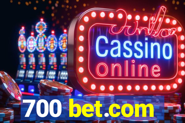 700 bet.com